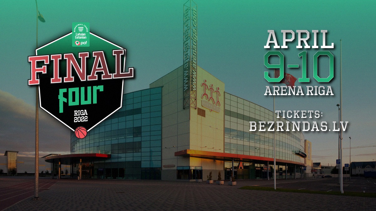 Pafbet LAT-EST: Final 4 turnīrs notiks 9. un 10. aprīlī “Arēnā Rīga”; basket.lv sākas biļešu tirdzniecība