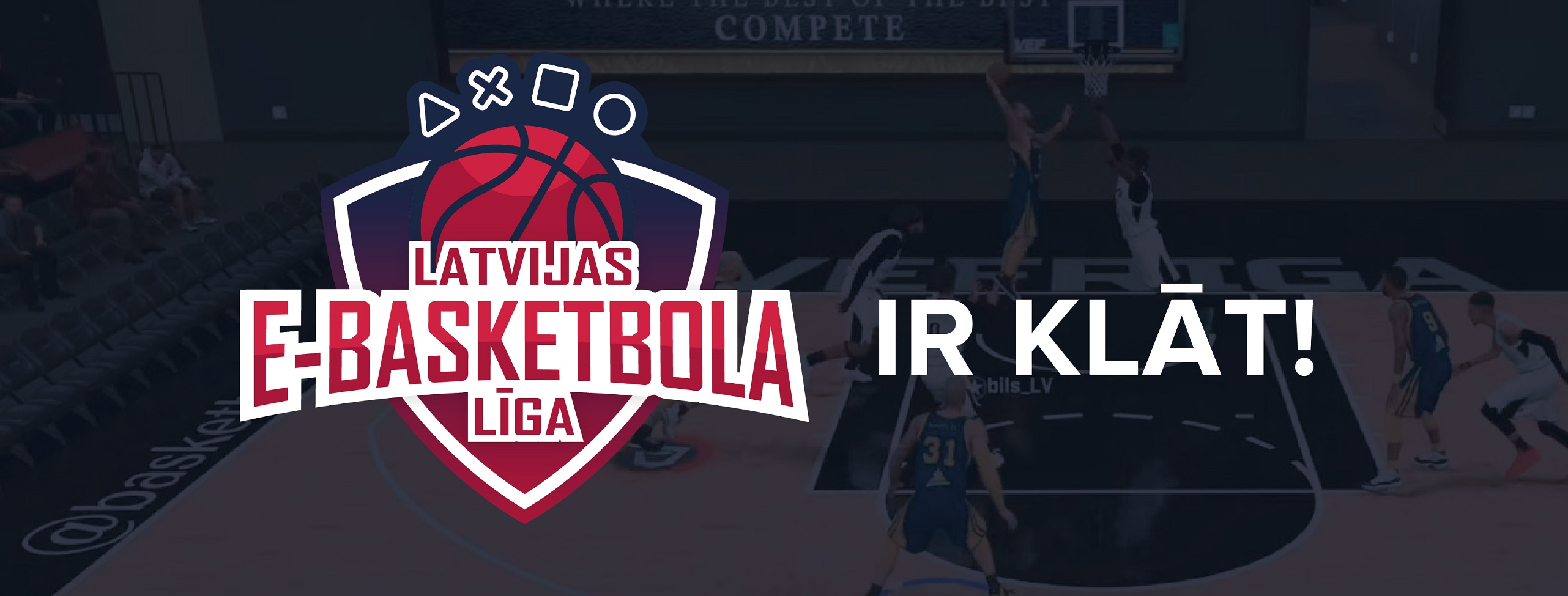 Aicinām pieteikties Latvijas e-Basketbola līgas turnīram