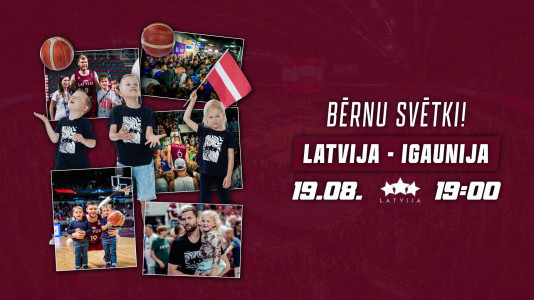 19. augustā vīriešu valstsvienību spēle Latvija – Igaunija: aizraujošs basketbols un svētki bērniem 